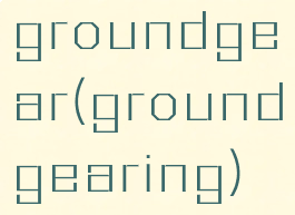 groundgear(groundgearing)